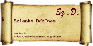 Szlanka Dénes névjegykártya